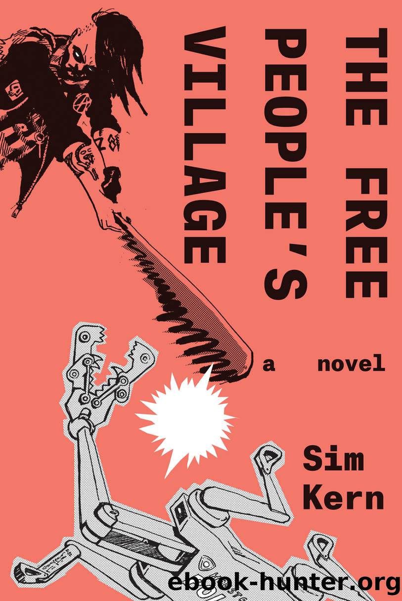 The Free People's Village by Sim Kern
