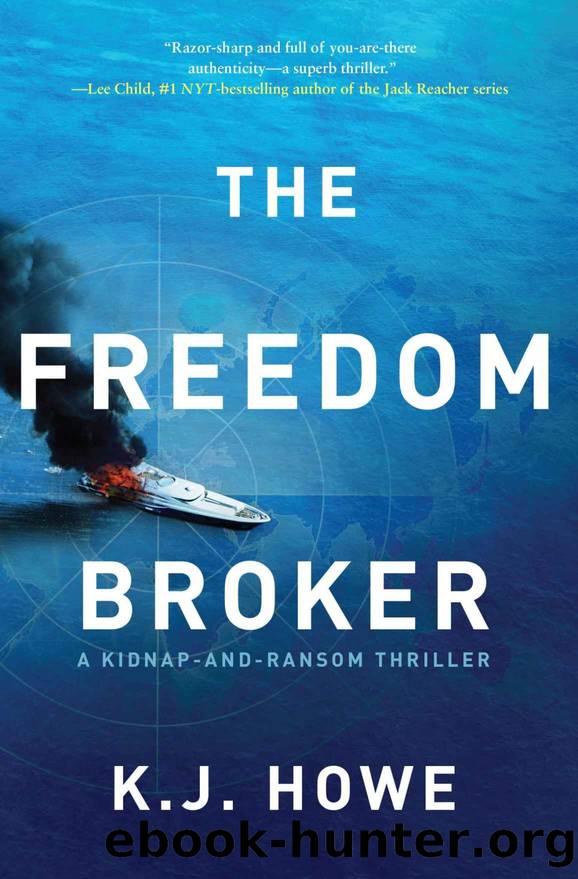 The Freedom Broker (A Thea Paris Novel) by K.J. Howe