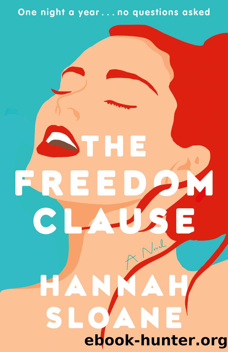 The Freedom Clause by Hannah Sloane