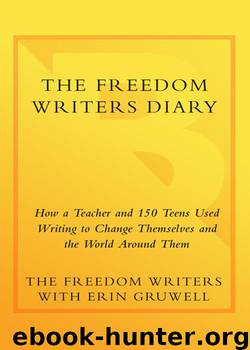 The Freedom Writers Diary by The Freedom Writers