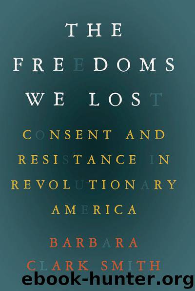The Freedoms We Lost by Barbara Clark Smith