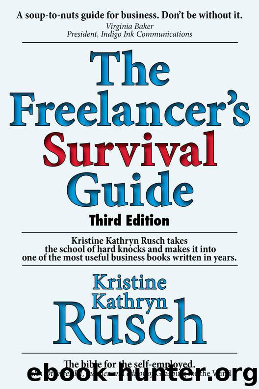 The Freelancer's Survival Guide by Kristine Kathryn Rusch