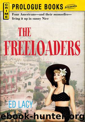 The Freeloaders by Ed Lacy