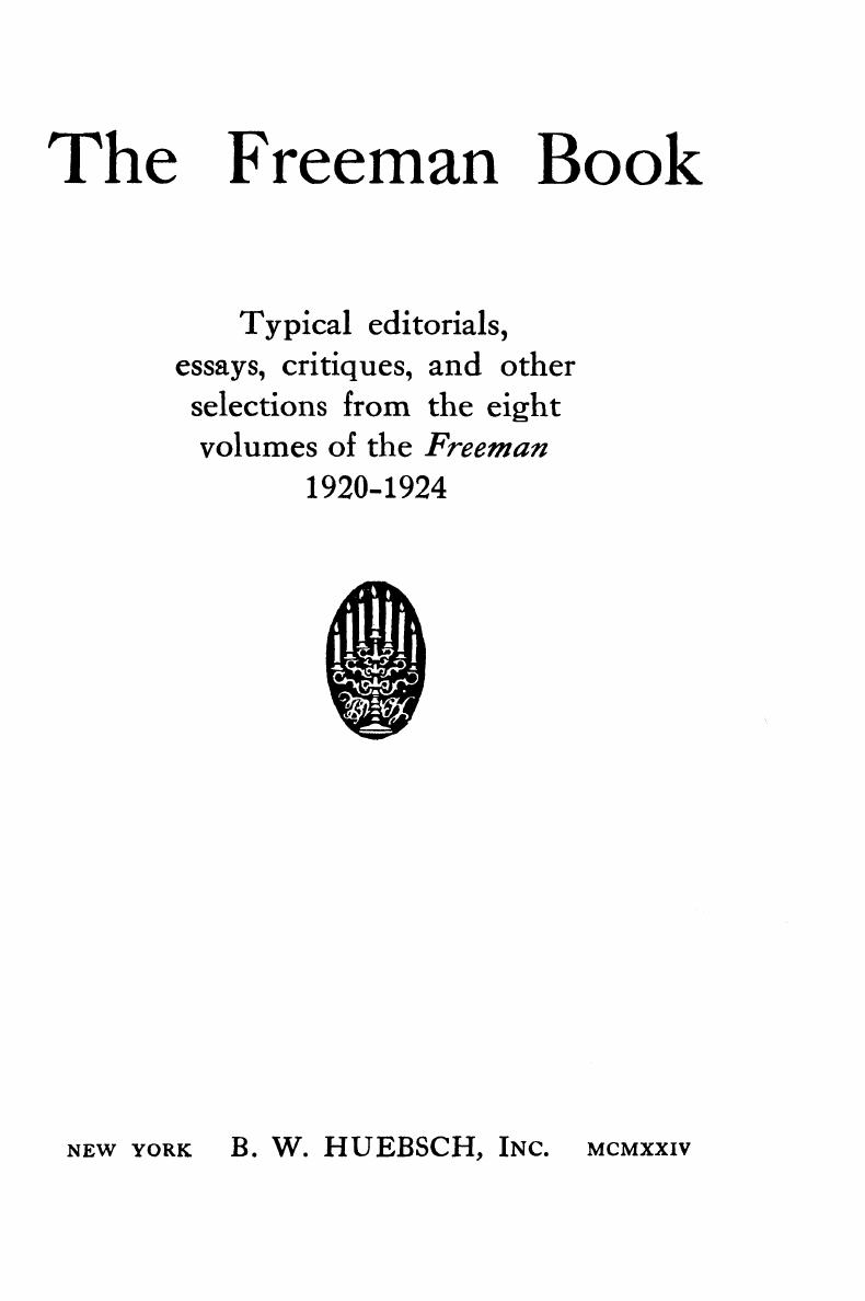The Freeman Book by Albert Jay Nock