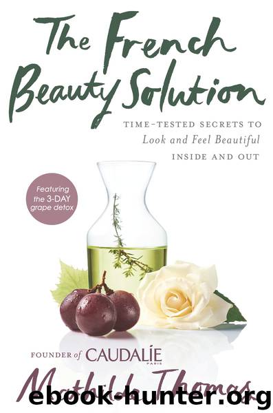 The French Beauty Solution by Mathilde Thomas