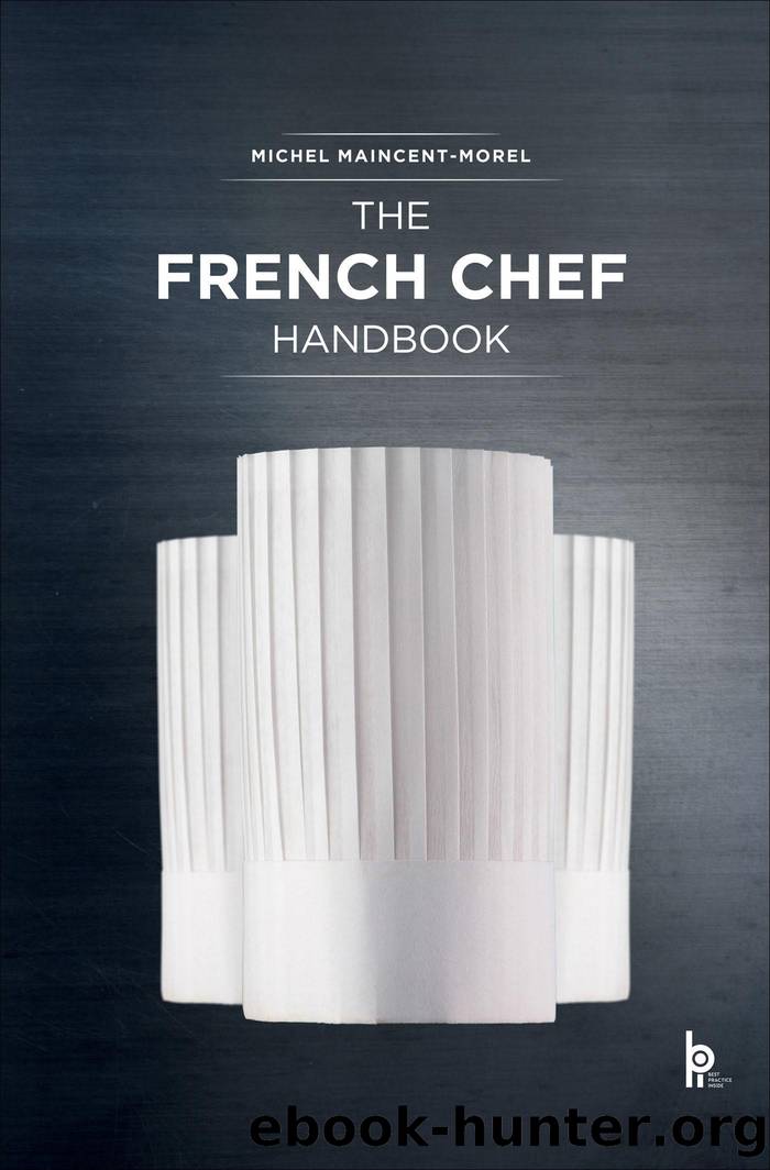 The French Chef Handbook by Michel Maincent-Morel