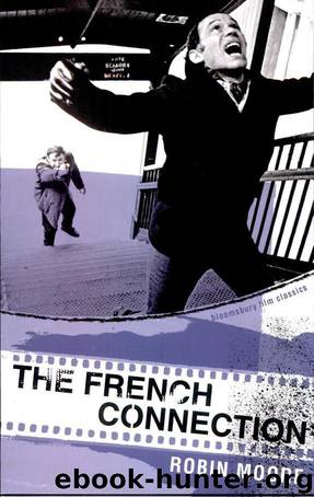 The French Connection by Robin Moore