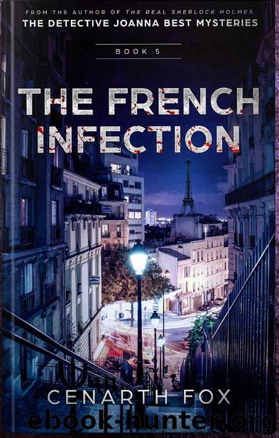 The French Infection by Cenarth Fox