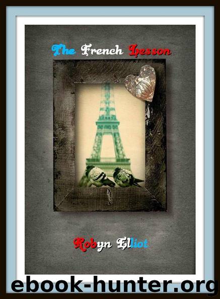 The French Lesson by Robyn Elliot