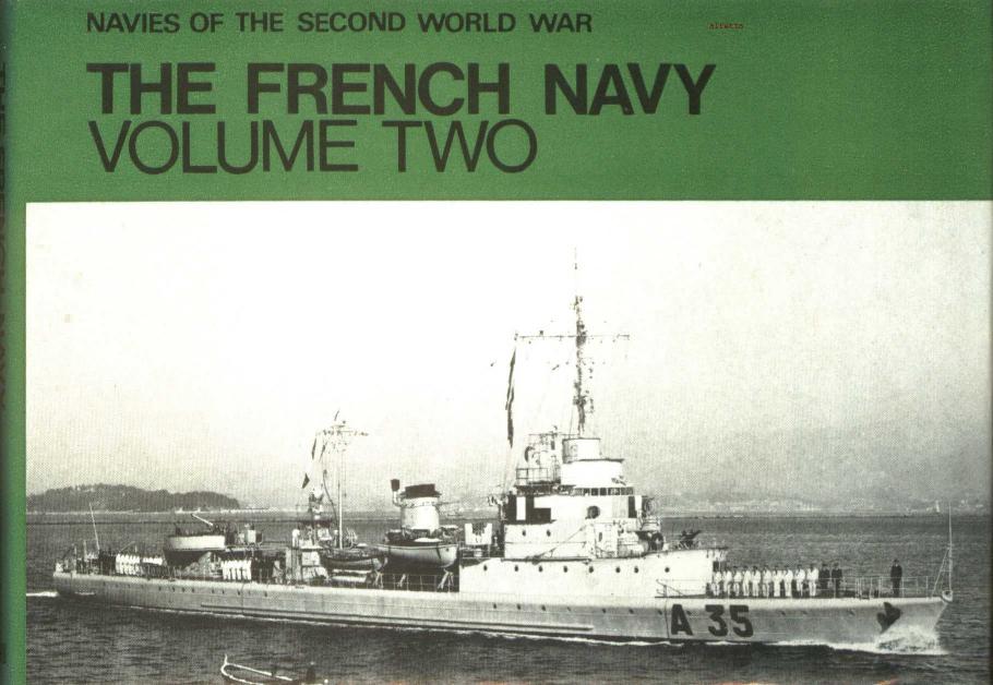 The French Navy. Volume Two by Henri le Masson