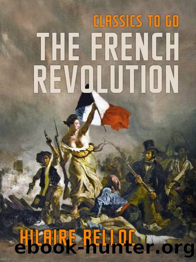 The French Revolution by Hilaire Belloc