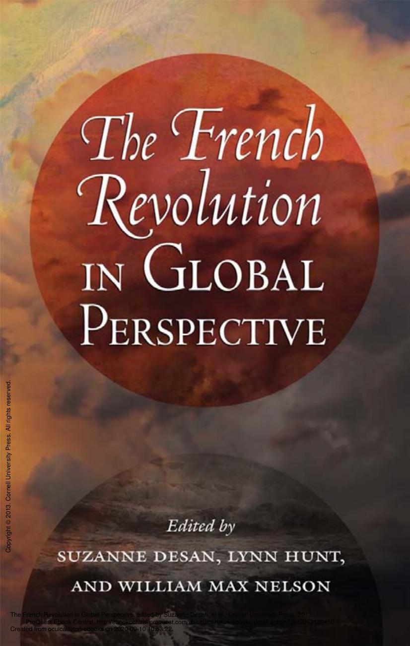 The French Revolution in Global Perspective by Suzanne Desan & Lynn Hunt & William Max Nelson