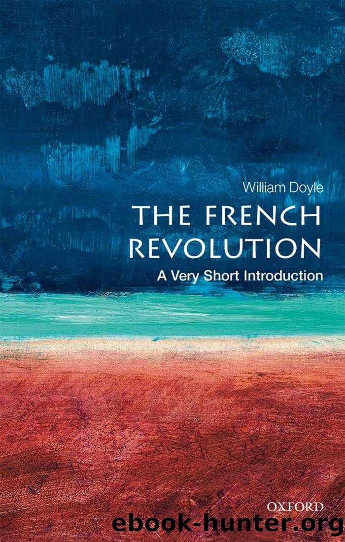 The French Revolution: A Very Short Introduction (2nd Edition) by William Doyle