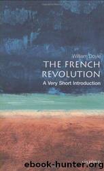 The French Revolution: a very short introduction by William Doyle