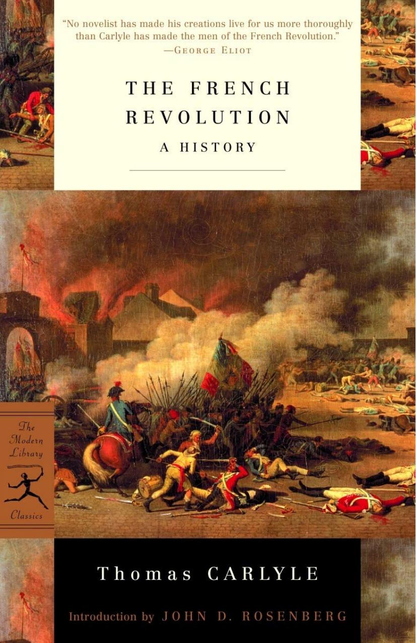 The French Revolution. A History by Thomas Carlyle