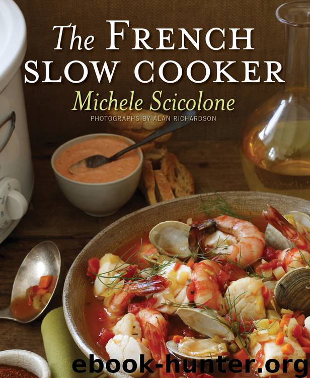 The French Slow Cooker by Michele Scicolone