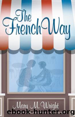 The French Way by Mary Wright