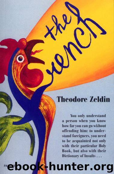 The French by Theodore Zeldin