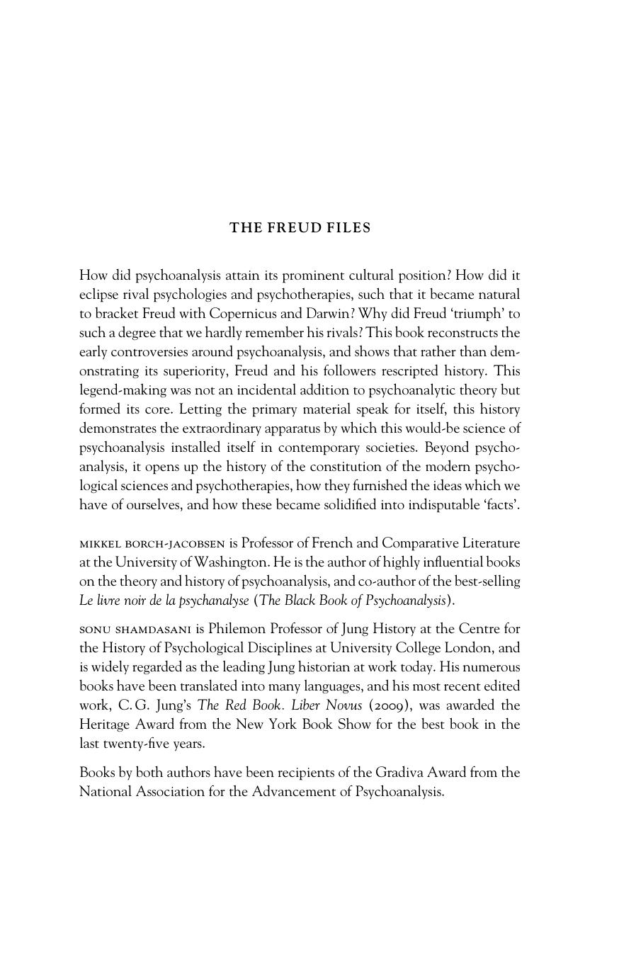 The Freud Files: An Inquiry into the History of Psychoanalysis by Mikkel Borch-Jacobsen Sonu Shamdasani