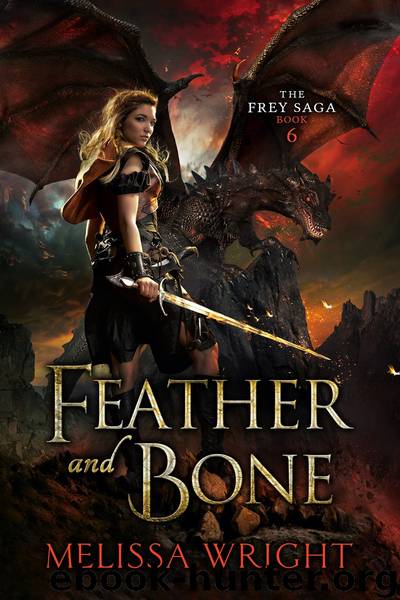 The Frey Saga Book VI by Melissa Wright