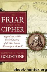 The Friar and the Cipher by Lawrence Goldstone