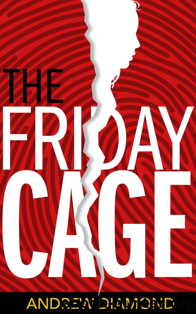 The Friday Cage by Diamond Andrew