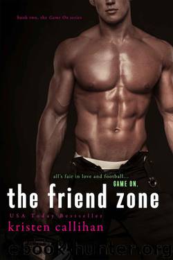 The Friend Zone by Kristen Callihan