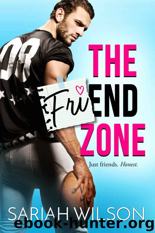 The Friend Zone by Wilson Sariah