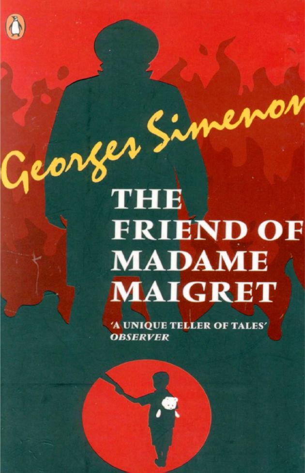 The Friend of Madame Maigret (2006) by Georges Simenon