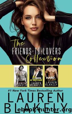 The Friends to Lovers Collection by Lauren Blakely