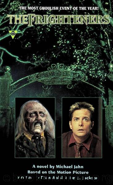 The Frighteners by Michael Jahn