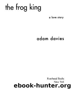 The Frog King by Adam Davies