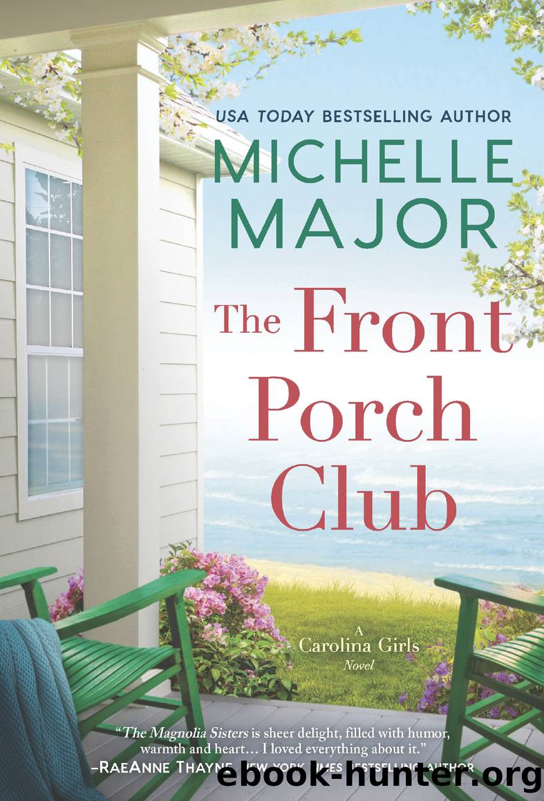 The Front Porch Club by Michelle Major