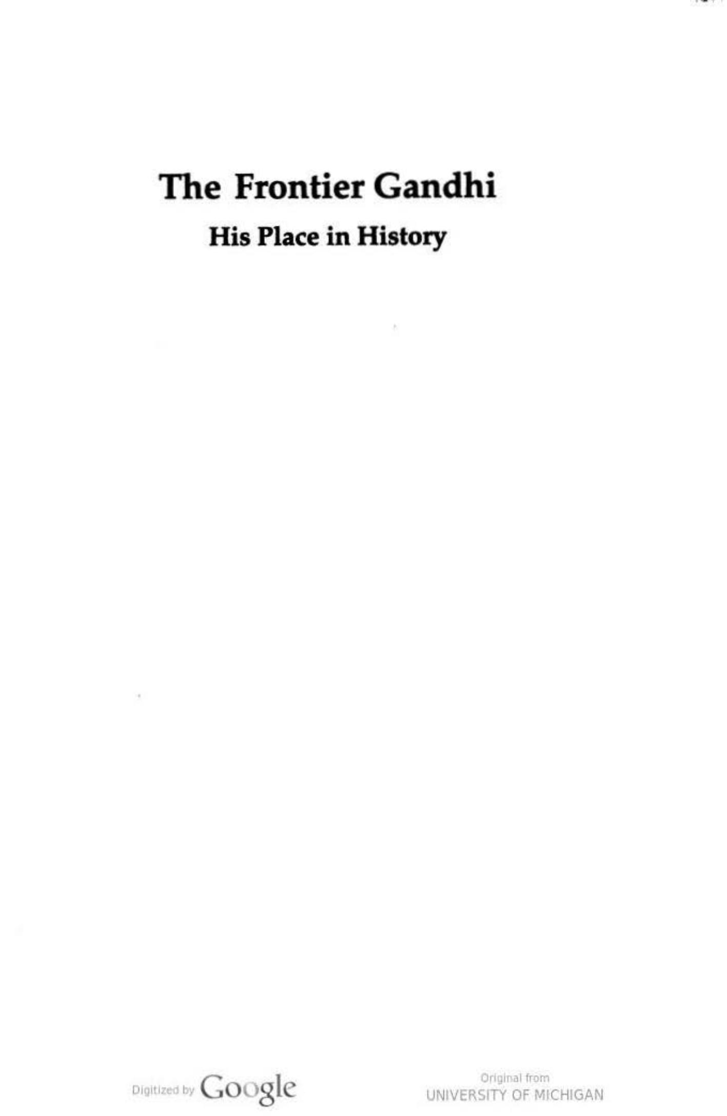 The Frontier Gandhi: His Place in History by M.S. Korejo