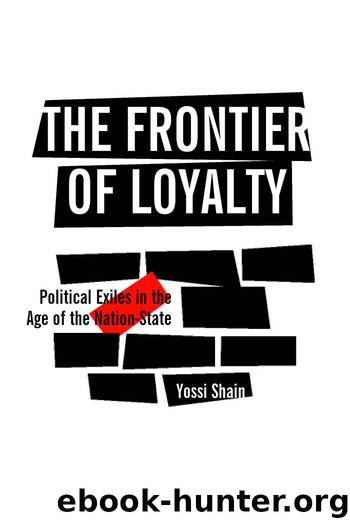The Frontier of Loyalty by Shain Yossi;