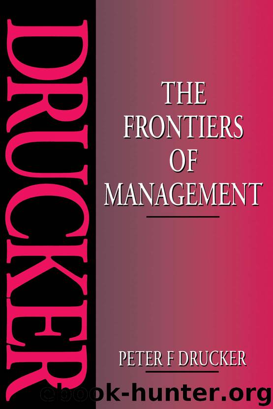 The Frontiers of Management by Peter Drucker