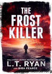 The Frost Killer by L.T. Ryan