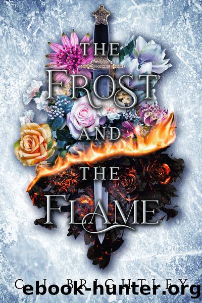 The Frost and the Flame by C. J. Brightley