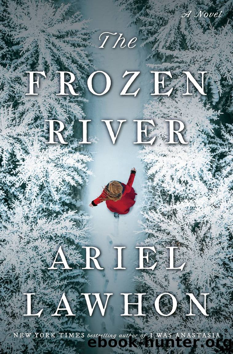 The Frozen River by Ariel Lawhon