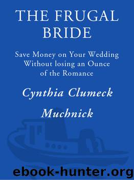 The Frugal Bride by Cynthia Clumeck Muchnick