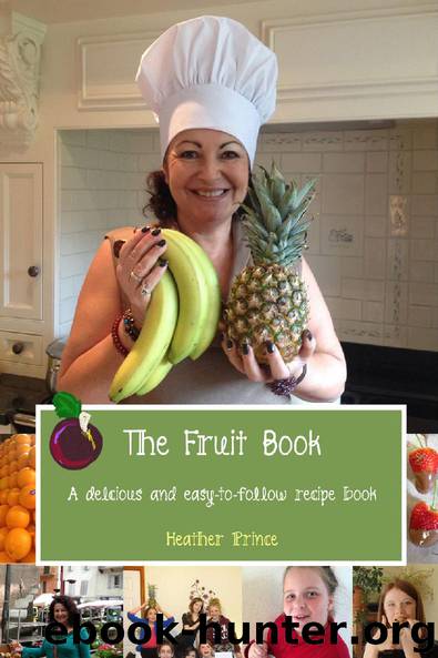 The Fruit Book by Heather Prince