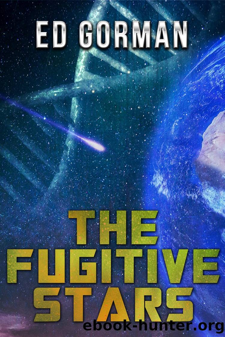 The Fugitive Stars by Ed Gorman