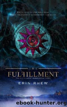 The Fulfillment by Erin Rhew