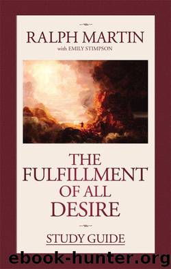 The Fulfillment of All Desire Study Guide by Stimpson Emily & Martin Ralph