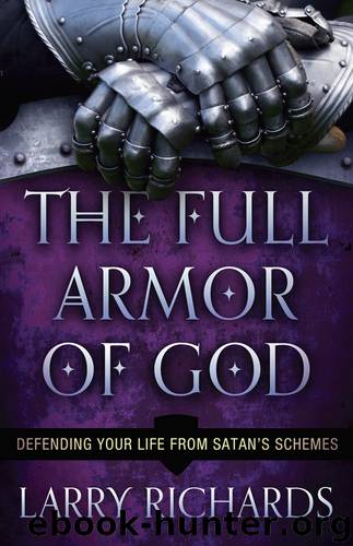 The Full Armor of God by Larry Richards