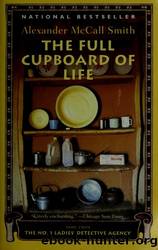 The Full Cupboard of Life by Smith Alexander McCall