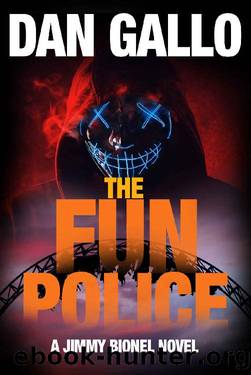 The Fun Police by Dan Gallo