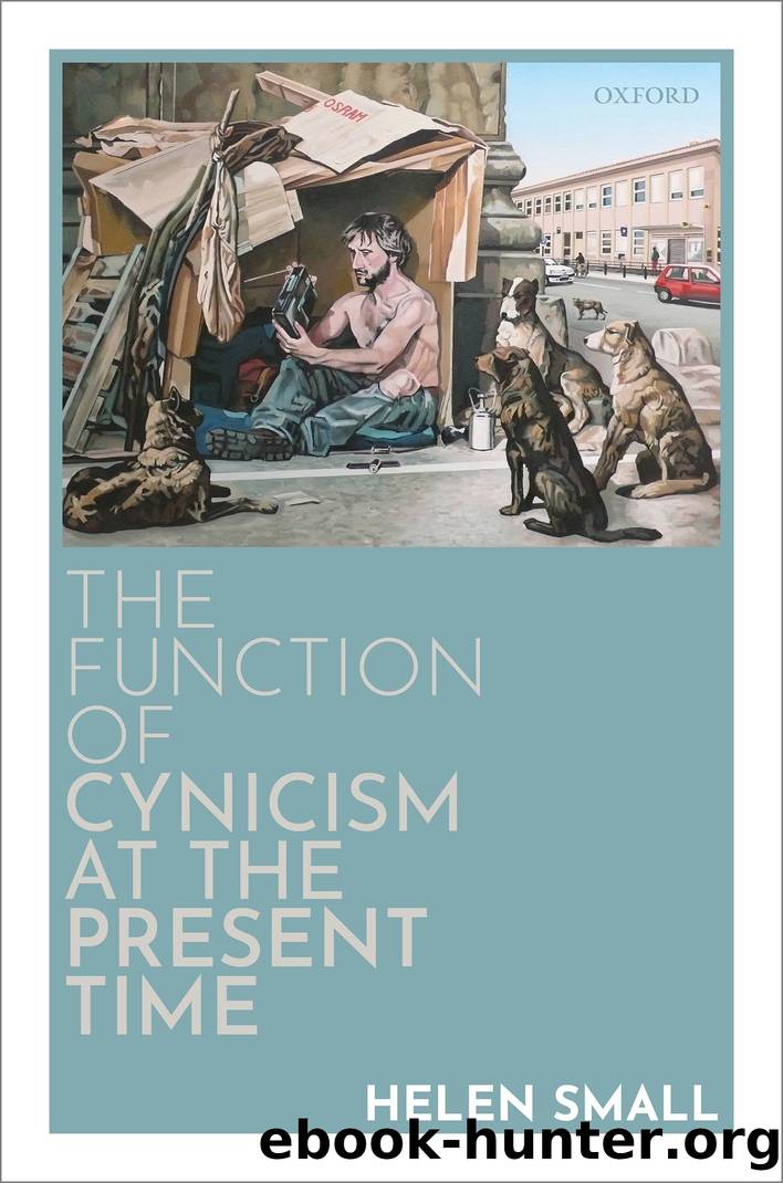The Function of Cynicism at the Present Time by Small Helen;