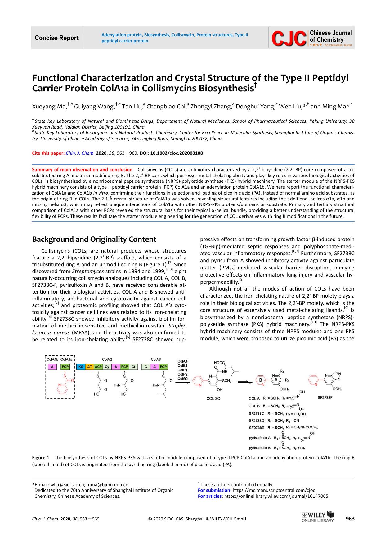 The Functional Characterization and Crystal Structure of Type II Peptidyl Carrier Protein ColA1a in Collismycins Biosynthesis by XY M
