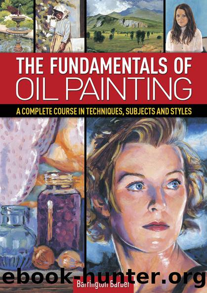 The Fundamentals of Oil Painting by Barrington Barber;
